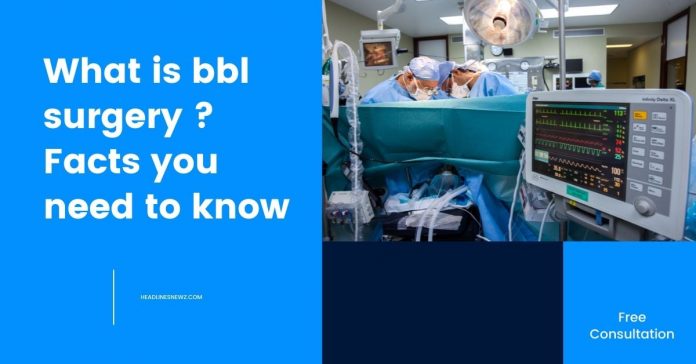 What is bbl surgery