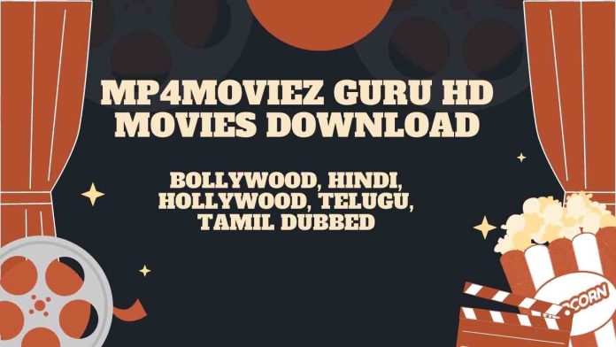 Mp4moviez guru HD Movies Download