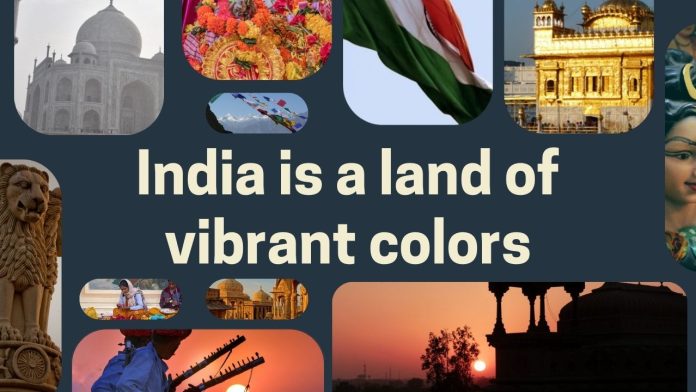India is a land of vibrant colors Best Guide