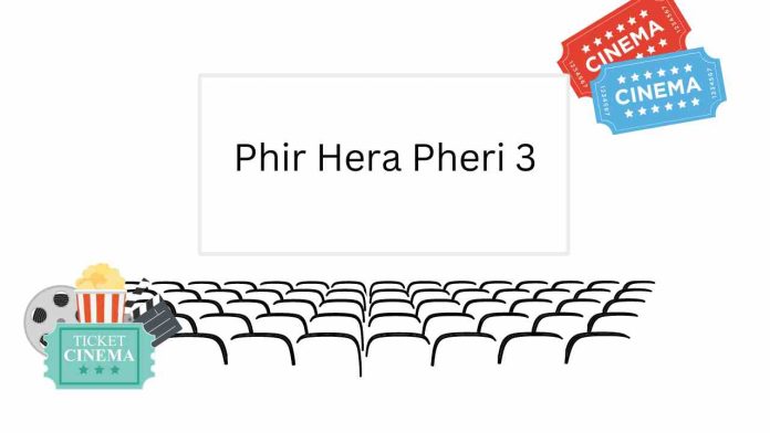 Phir Hera Pheri 3