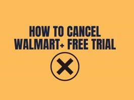 How to Cancel Walmart+ Free Trial
